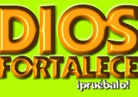 Dios fortalece
